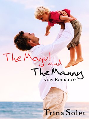 cover image of The Mogul and the Manny (Gay Romance)